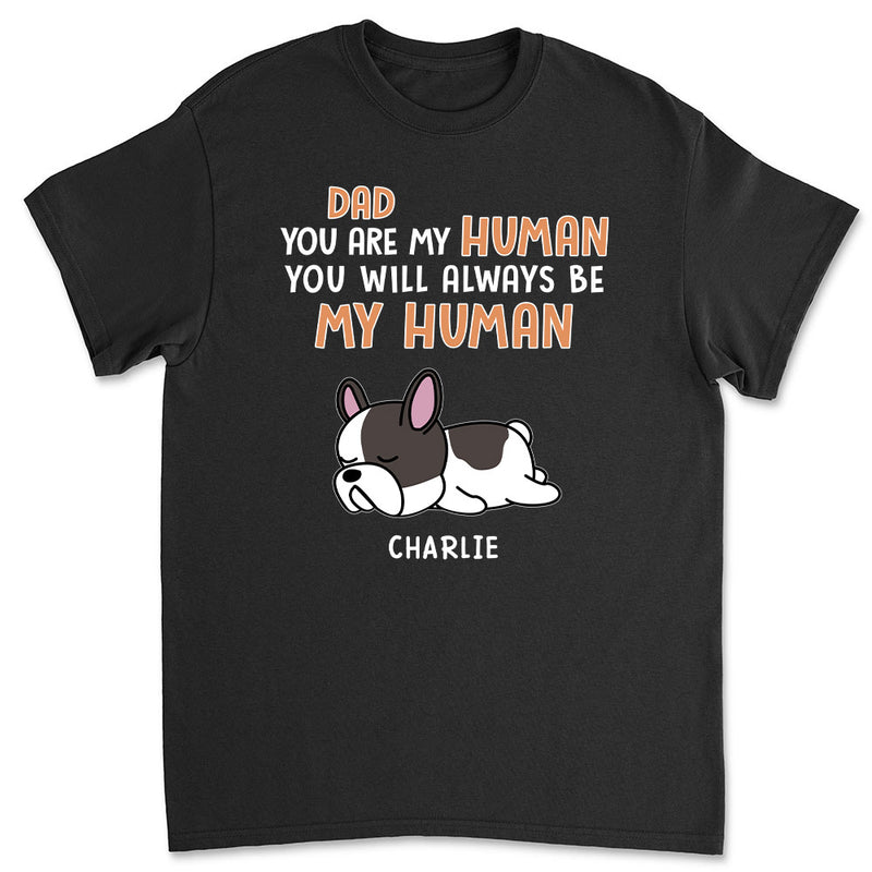 Be My Human - Personalized Custom Unisex T-shirt