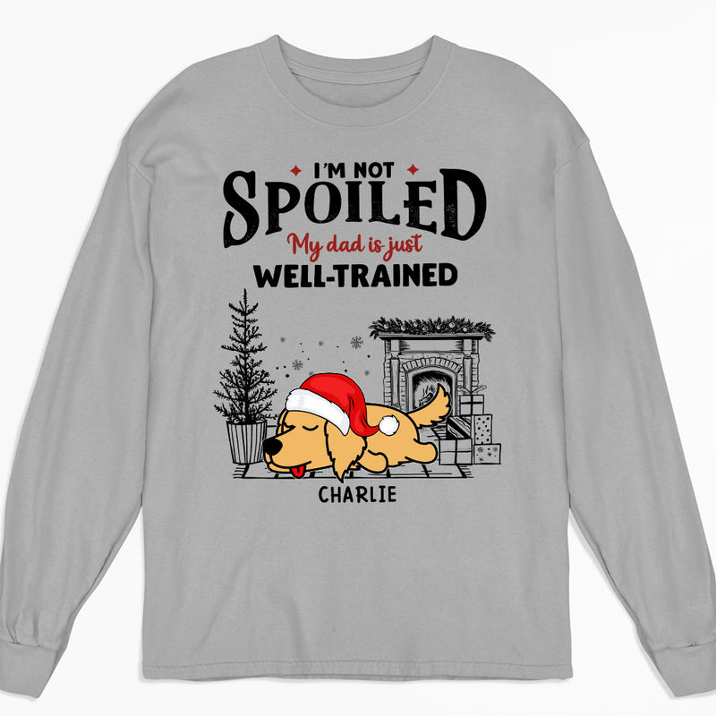 Spoiled But Cute Dog - Personalized Custom Long Sleeve T-shirt