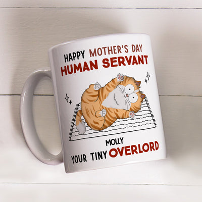Human Servant Your Tiny Overlords - Personalized Custom Coffee Mug