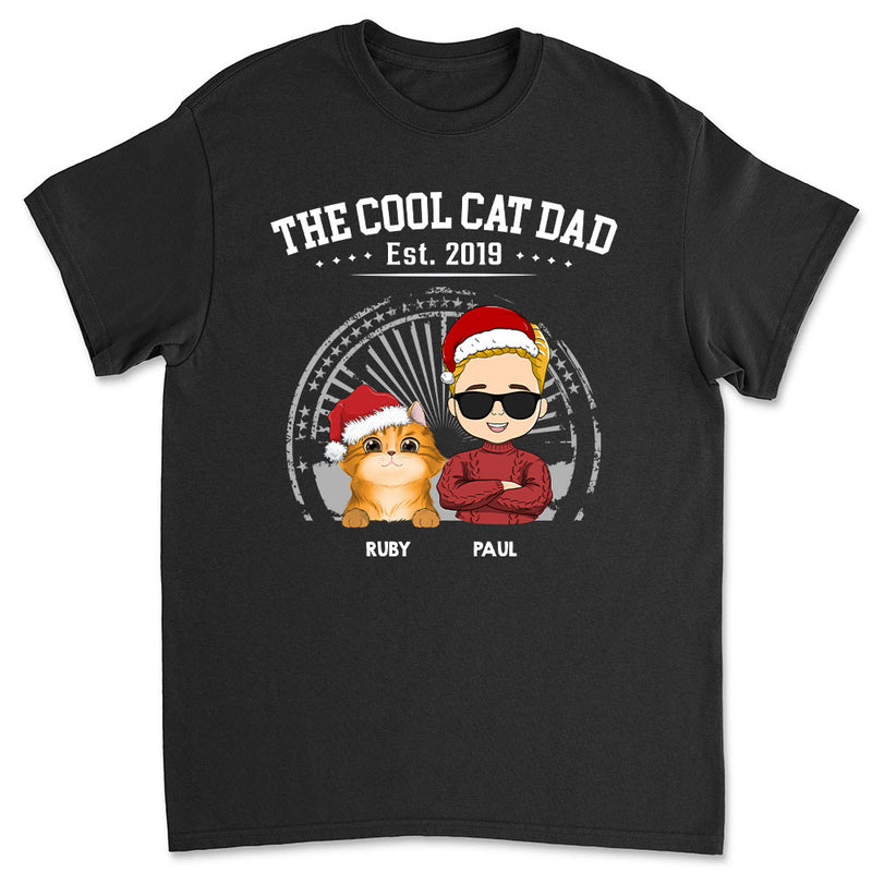 The Cool Cat Dad - Personalized Custom Unisex T-shirt