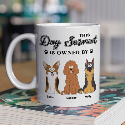 My Dog Servant - Personalized Custom Coffee Mug