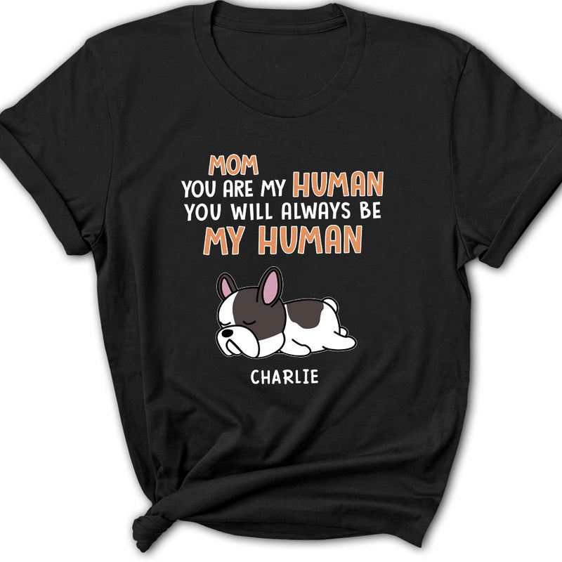 Be My Human - Personalized Custom Women&