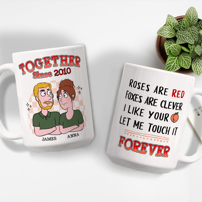 Let Me Touch It - Personalized Custom Coffee Mug