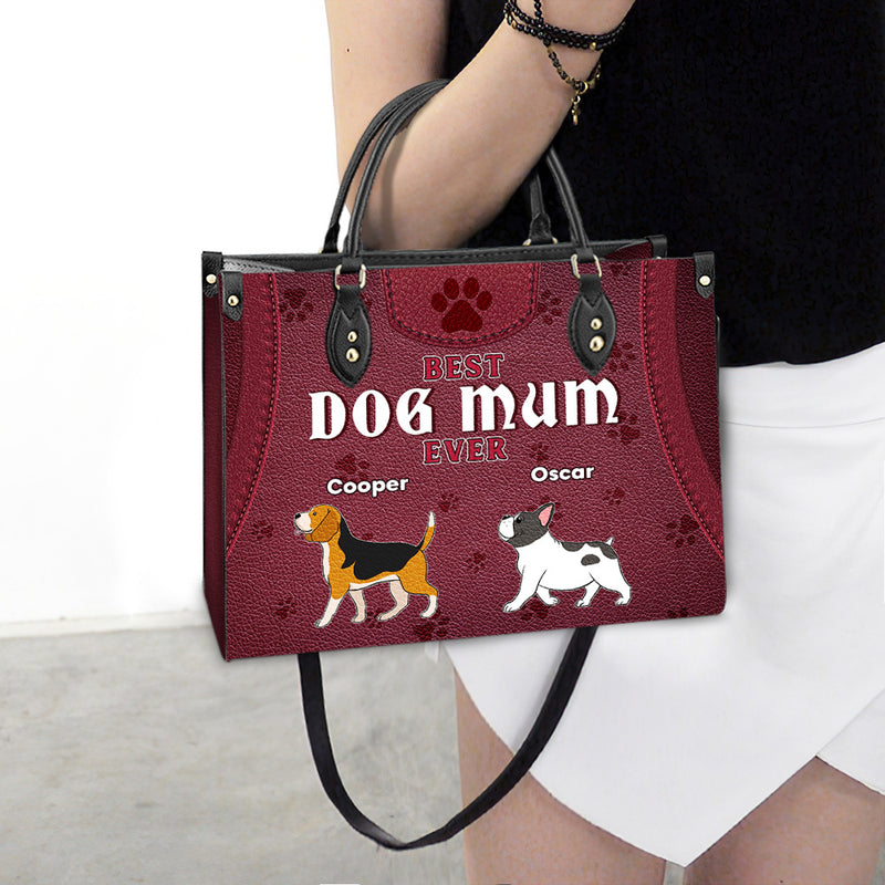 Best Dog Mom Ever - Personalized Custom Leather Bag