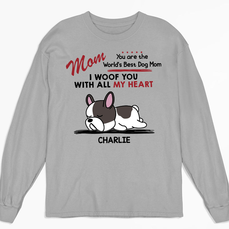 Woof All Heart - Personalized Custom Long Sleeve T-shirt