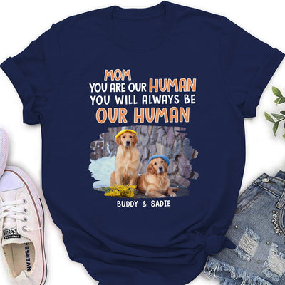 Be My Human - Personalized Custom Women's T-shirt