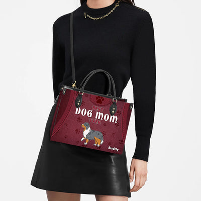 Best Dog Mom Ever - Personalized Custom Leather Bag