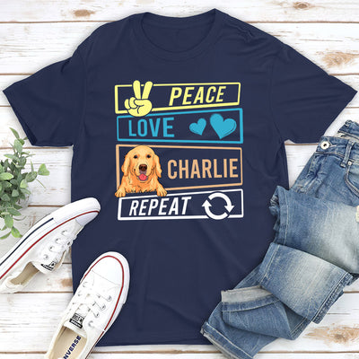 DOG PEACE LOVE AND REPEAT - Personalized Custom Unisex T-shirt