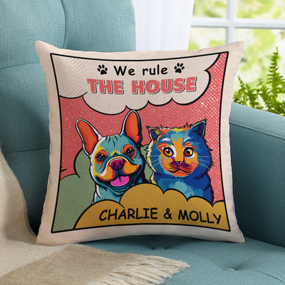 We Rule The House - Personalized Custom Throw Pillow