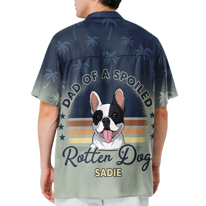 Spoiled Rotten Dog - Personalized Custom Hawaiian Shirt