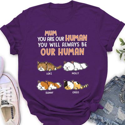 Be My Human 2 - Personalized Custom Women's T-shirt