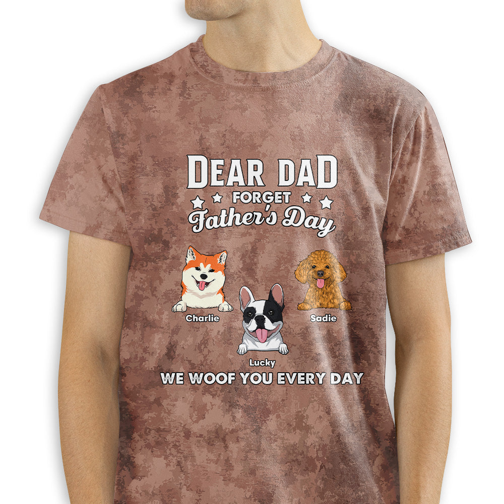 Forget Father's Day - Personalized Custom All-over-print T-shirt