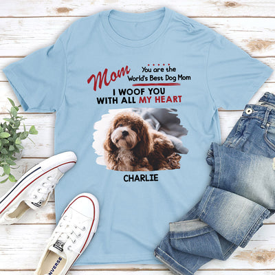 Woof All Heart - Personalized Custom Unisex T-shirt