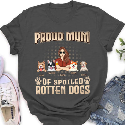 Proud Dad Mom Of Spoiled Dogs - Personalized Custom Women's T-shirt