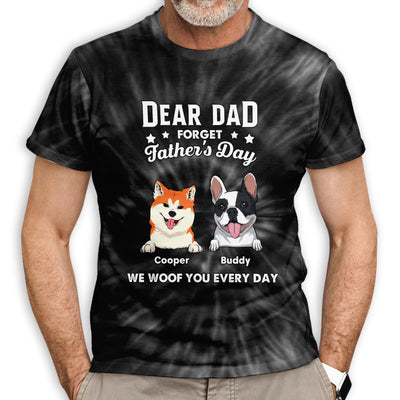 Forget Father's Day - Personalized Custom All-over-print T-shirt