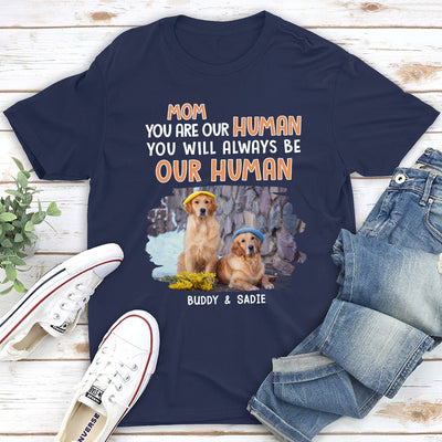 Be My Human - Personalized Custom Unisex T-shirt