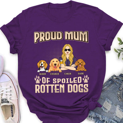 Proud Dad Mom Of Spoiled Dogs - Personalized Custom Women's T-shirt