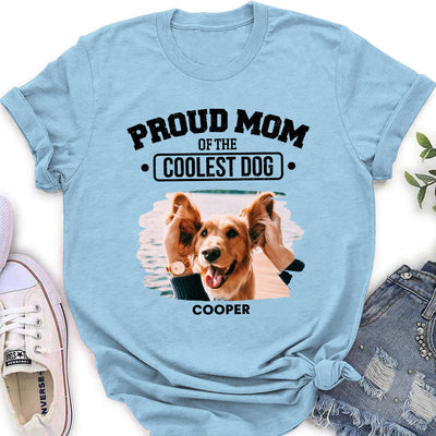 Coolest Dog Dad - Personalized Custom Women's T-shirt