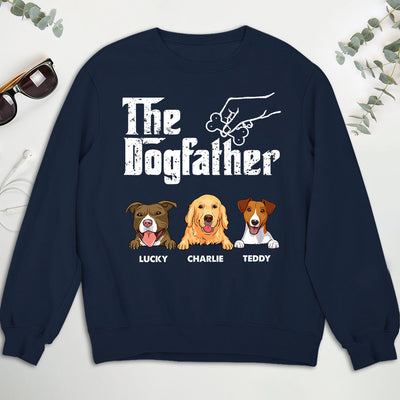 The Dog Father - Personalized Custom Sweatshirt