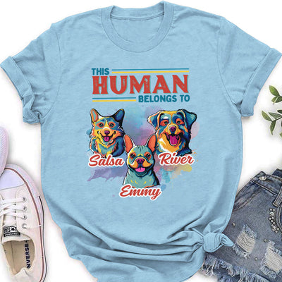 Hooman Belongs To Dog Popart - Personalized Custom Women's T-shirt