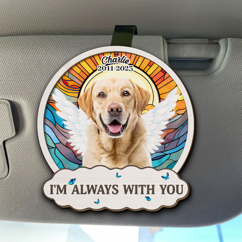 Always With You - Personalized Custom Car Visor Clip