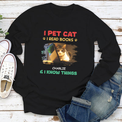 I Pet Cats - Personalized Custom Long Sleeve T-shirt