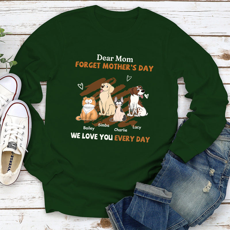 We Love You Every Day Mom - Personalized Custom Long Sleeve T-shirt