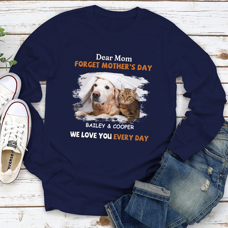 We Love You Every Day Mom - Personalized Custom Long Sleeve T-shirt