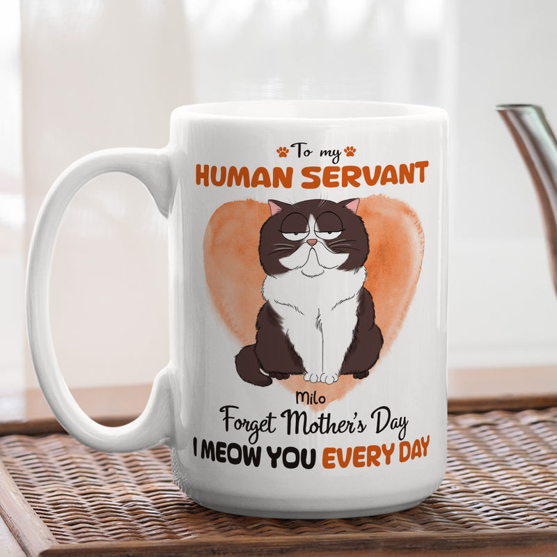 Meow You Every Day - Personalized Custom Coffee Mug