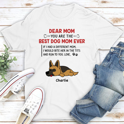 Best Dog Mom/Mum Ever - Personalized Custom Unisex T-shirt