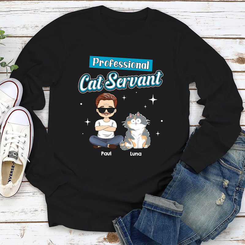 Cat Servant Funny - Personalized Custom Long Sleeve T-shirt