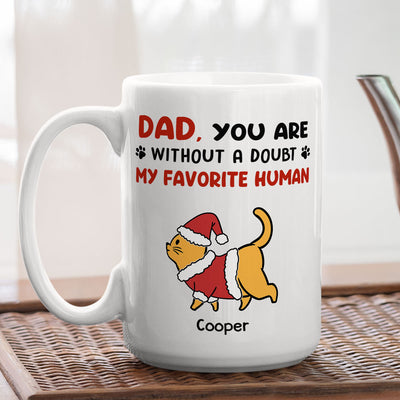 Favorite Human No Doubt - Personalized Custom Coffee Mug