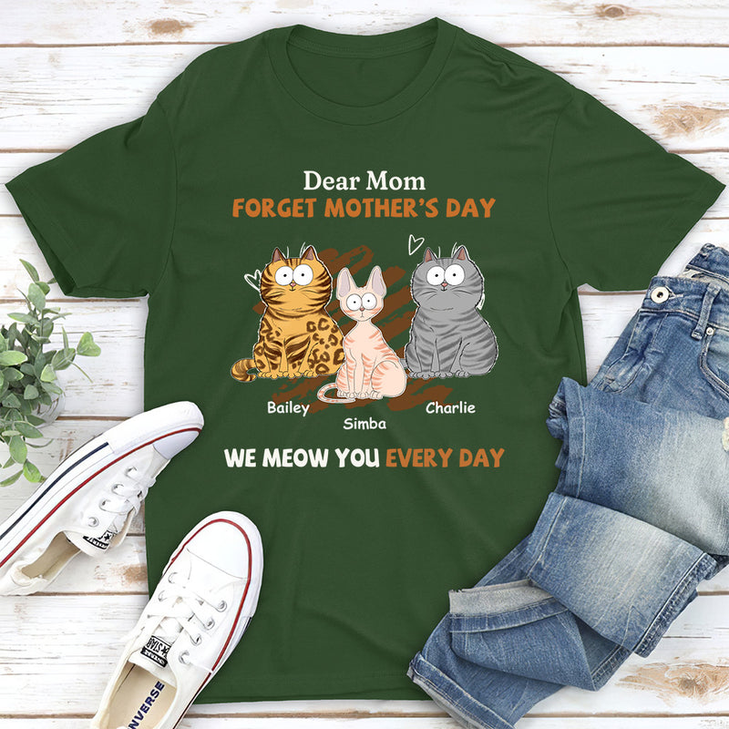 I Meow You Every Day Mom - Personalized Custom Unisex T-shirt