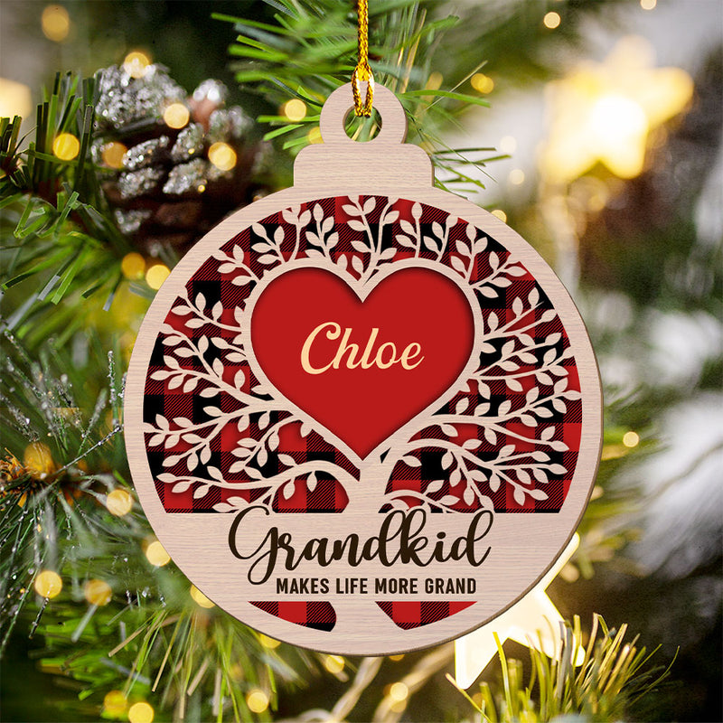 Grandkids Make Life More Grand - Personalized Custom 1-layered Wood Ornament