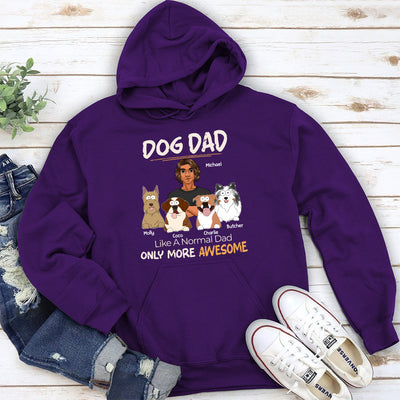 Like A Normal Dad Only More Awesome - Personalized Custom Hoodie