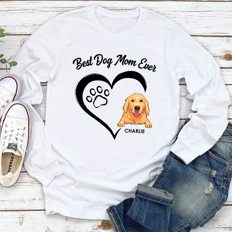 The Best Dog Mum Ever - Personalized Custom Long Sleeve T-shirt