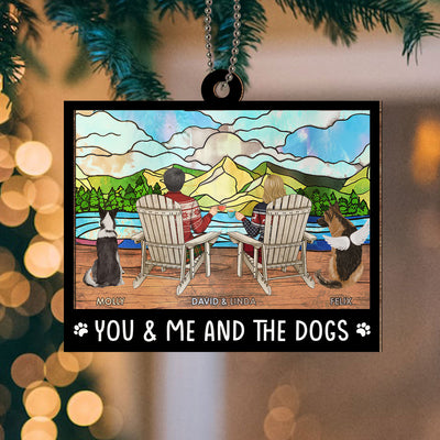 You And Me And The Dogs - Personalized Custom Suncatcher Ornament