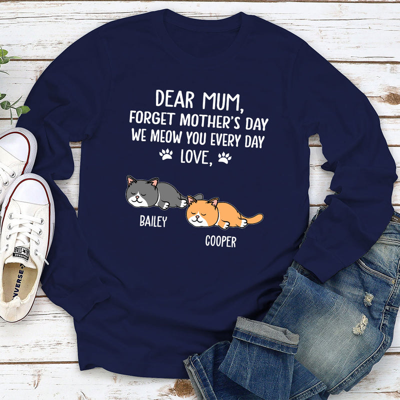 Meow You Every Day - Personalized Custom Long Sleeve T-shirt