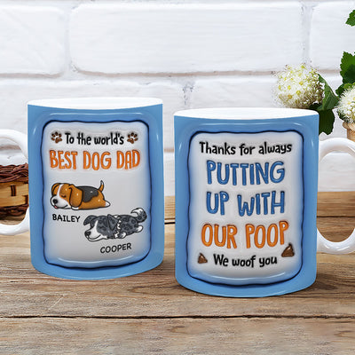 Putting Up With - Personalized Custom 3D Inflated Effect Mug