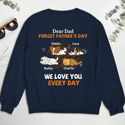 Woof My Dad Every Day Version Pets - Personalized Custom Sweatshirt