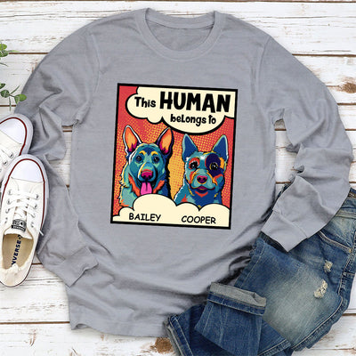 This Hooman Belongs To Dog - Personalized Custom Long Sleeve T-shirt