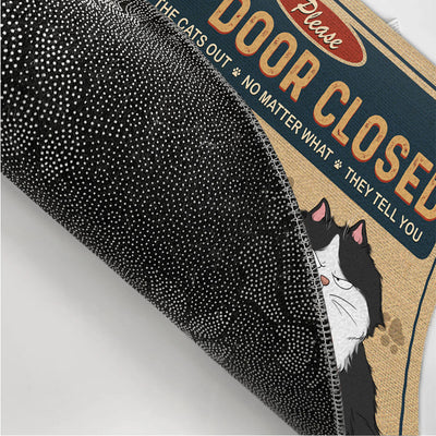 Keep Door Closed Cats Planning Escape - Personalized Custom Doormat