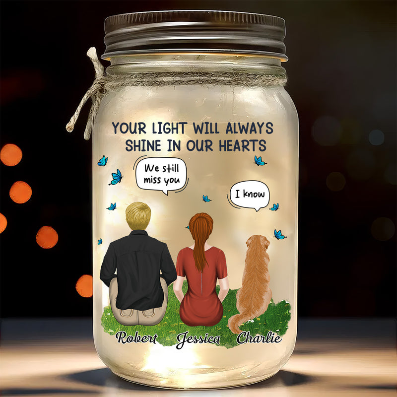 Your Light Will Always Shine In Our Hearts - Personalized Custom Mason Jar Light