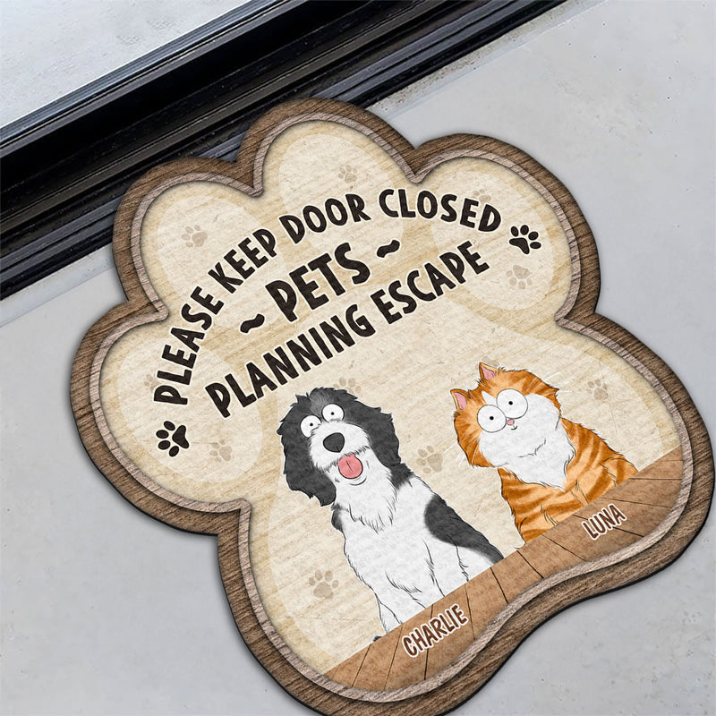 Pets Planning Escape - Personalized Custom Doormat