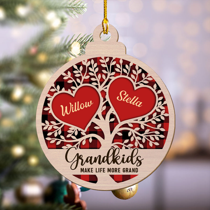 Grandkids Make Life More Grand - Personalized Custom 1-layered Wood Ornament