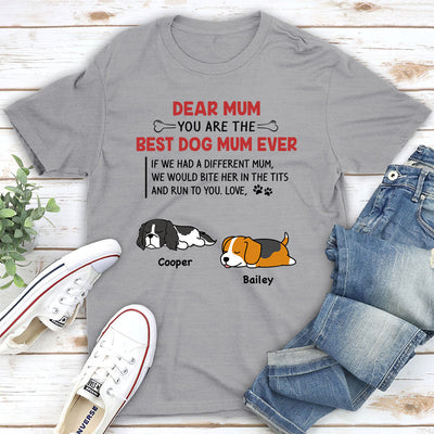 Best Dog Mom/Mum Ever - Personalized Custom Unisex T-shirt