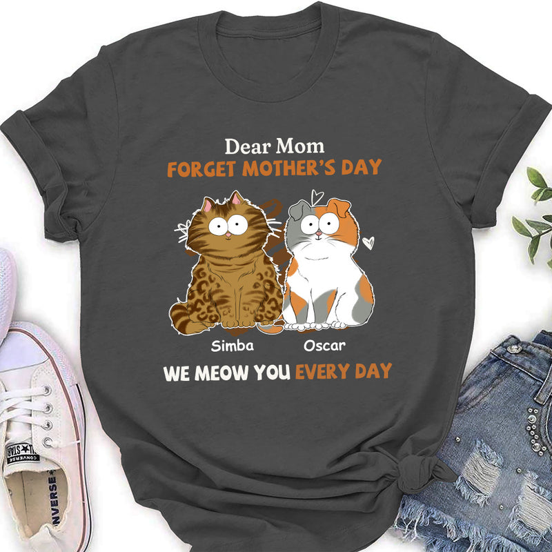 I Meow You Every Day Mom - Personalized Custom Women&