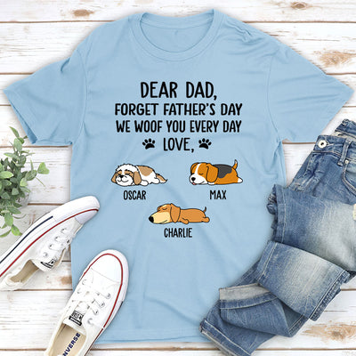 Woof My Dad - Personalized Custom Unisex T-shirt