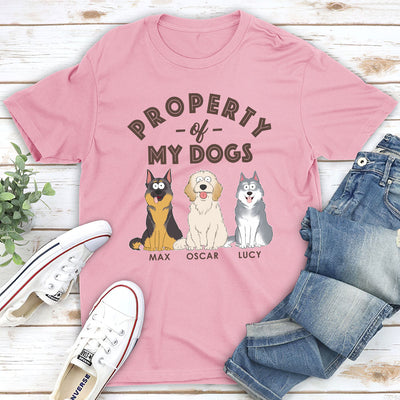 My Dog Property - Personalized Custom Unisex T-shirt