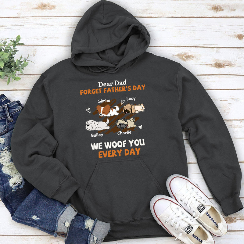 Woof You Every Day Lying Dog - Personalized Custom Hoodie